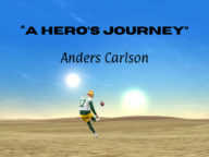 anders carlson - hero's journey