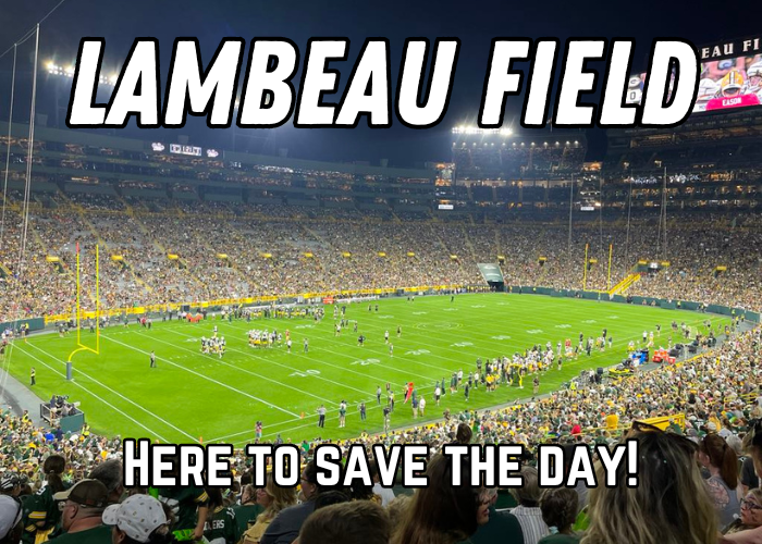 lambeau field here to save the day