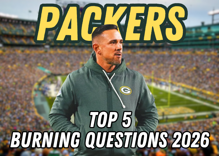 Packers Top Five Burning Questions